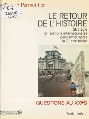 cover image of Le Retour de l'histoire